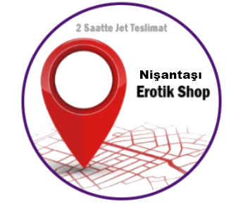 Nişantaşı Sex Shop Türkiye de 1 Numara Cinsel Dünya Erotik Shop 